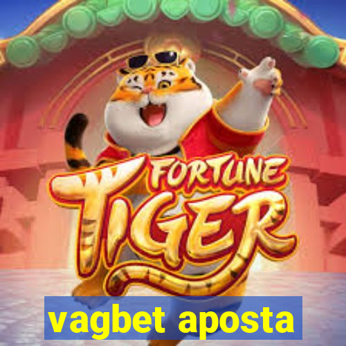 vagbet aposta